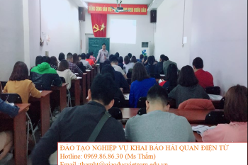 LỊCH HỌC LỚP KHAI HẢI QUAN ĐIỆN TỬ KHÓA K43 HÀ NỘI