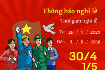 Thông báo nghỉ lễ 30/4 – 01/05/2023