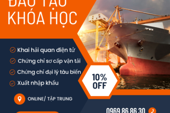 CHIÊU SINH CÁCH LỚP KHAI HẢI QUAN – VẬN TẢI ĐƯỜNG BỘ – ĐẠI LÝ TÀU BIỂN CHIÊU SINH CÁCH LỚP KHAI HẢI QUAN – VẬN TẢI ĐƯỜNG BỘ – ĐẠI LÝ TÀU BIỂN